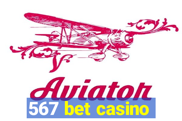 567 bet casino